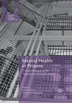 portada Mental Health in Prisons: Critical Perspectives on Treatment and Confinement (en Inglés)