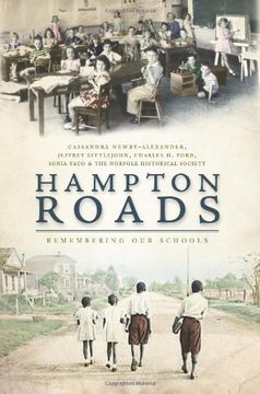 portada Hampton Roads: Remembering our Schools (Vintage Images) (in English)