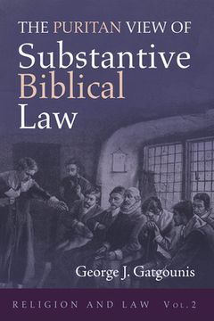 portada The Puritan View of Substantive Biblical Law