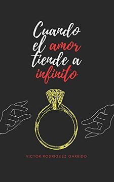 portada Cuando el Amor Tiende a Infinito (in Spanish)
