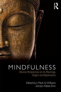 portada mindfulness: diverse perspectives on its meaning, origins and applications (en Inglés)