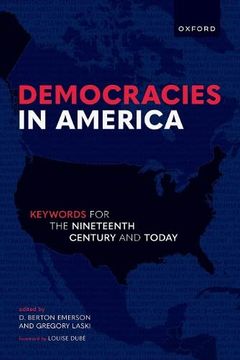 portada Democracies in America: Keywords for the 19Th Century and Today (en Inglés)