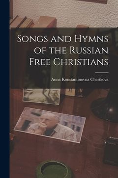 portada Songs and Hymns of the Russian Free Christians (en Ruso)