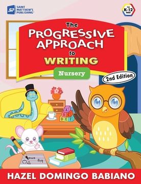 portada The Progressive Approach to Writing: Nursery (en Inglés)