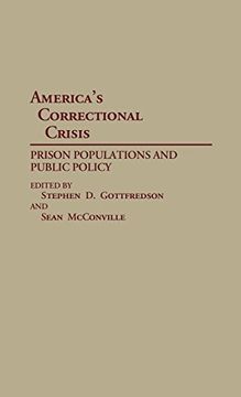 portada America's Correctional Crisis: Prison Populations and Public Policy (en Inglés)