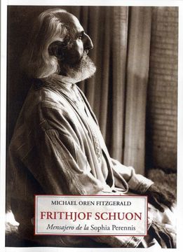 portada Frithjof Schuon: Mensajero de la Sophia Perennis