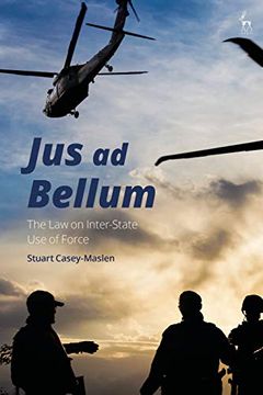 portada Jus ad Bellum: The law on Inter-State use of Force (en Inglés)