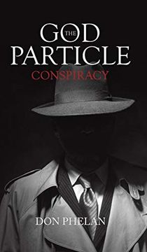 portada The god Particle Conspiracy (in English)