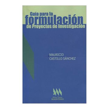 portada Guia Para la Formulacion de Proyectos de Investigacion (in Spanish)