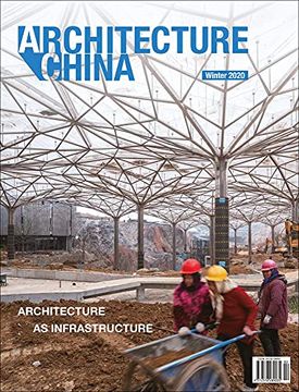 portada Architecture China: Architecture as Infrastructure (en Inglés)