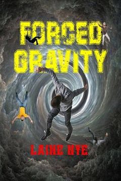 portada Forced Gravity (en Inglés)