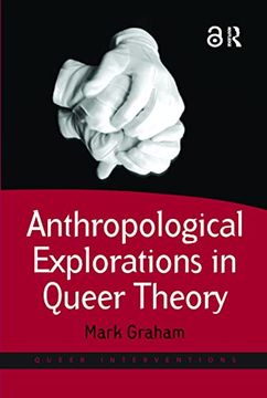 portada Anthropological Explorations in Queer Theory (en Inglés)