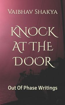 portada Knock at the Door: Out Of Phase Writings (in English)