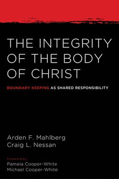 portada The Integrity of the Body of Christ (en Inglés)