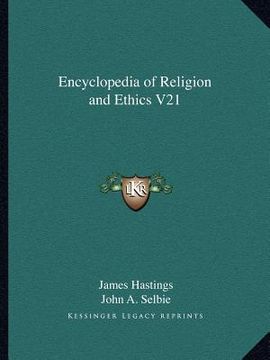 portada encyclopedia of religion and ethics v21 (en Inglés)
