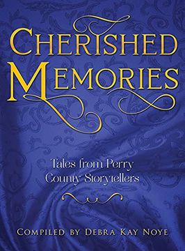 portada Cherished Memories: Tales From Perry County Storytellers 