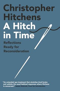 portada A Hitch in Time: Reflections Ready for Reconsideration (en Inglés)