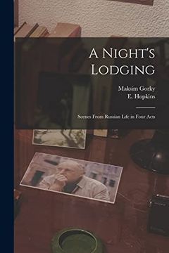 portada A Night'S Lodging: Scenes From Russian Life in Four Acts (en Inglés)