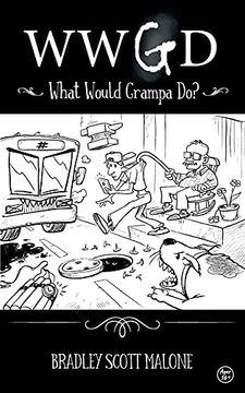 portada Wwgd: What Would Grampa do? (in English)