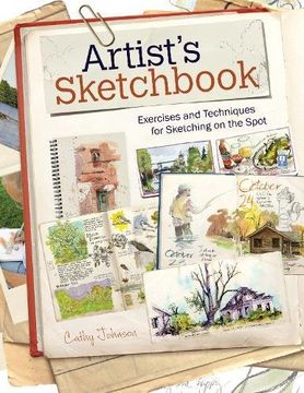 portada Artist's Sketchbook: Exercises and Techniques for Sketching on the Spot