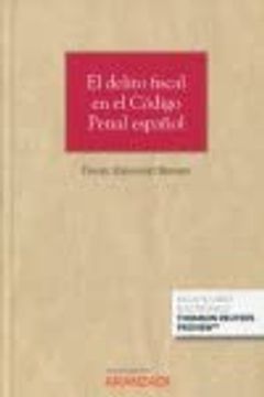 portada El Delito Fiscal en el Codigo Penal Español (in Spanish)