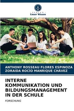 portada Interne Kommunikation Und Bildungsmanagement in Der Schule (en Alemán)