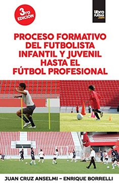 portada Proceso Formativo del Futbolista Infantil y Juvenil Hasta el Futbol Profesional