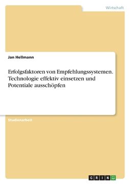 portada Erfolgsfaktoren von Empfehlungssystemen. Technologie effektiv einsetzen und Potentiale ausschöpfen (en Alemán)