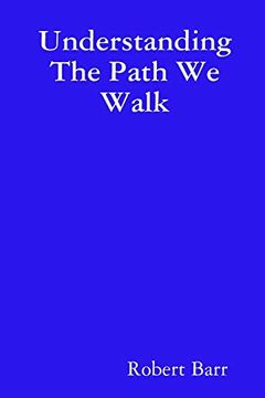 portada Understanding the Path we Walk