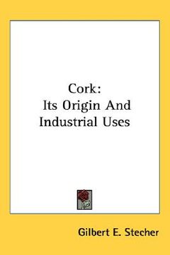 portada cork: its origin and industrial uses (en Inglés)