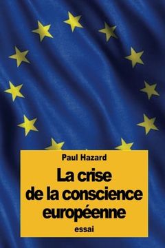 portada La Crise de la Conscience Européenne 