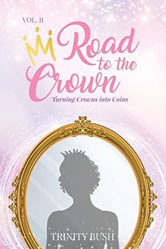 portada Road to the Crown Vol. Ii (en Inglés)