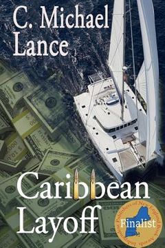 portada Caribbean Layoff (en Inglés)