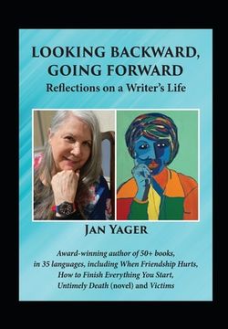 portada Looking Backward, Going Forward: Reflections on a Writer's Life (en Inglés)