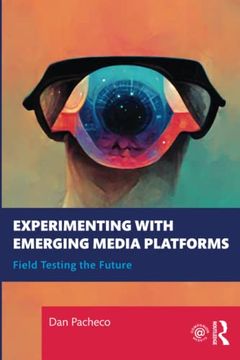 portada Experimenting With Emerging Media Platforms (in English)