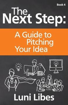 portada The Next Step: A Guide to Pitching Your Startup
