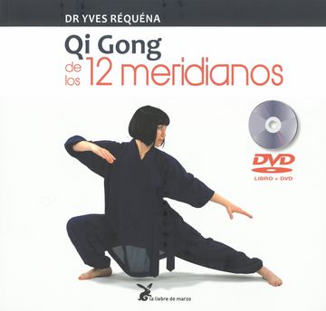 portada Qi Gong de los 12 Meridianos (in Spanish)
