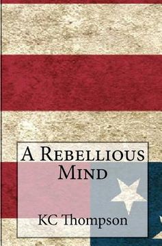 portada a rebellious mind (en Inglés)