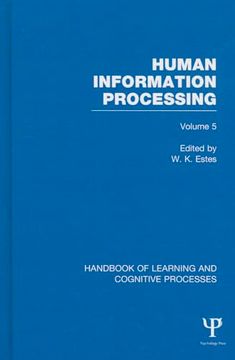 portada Handbook of Learning and Cognitive Processes (Volume 5): Human Information Processing (en Inglés)