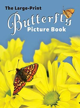 portada The Large-Print Butterfly Picture Book (For Adults With Dementia and Other Life Challenges) (en Inglés)