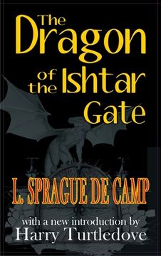 portada Dragon of the Ishtar Gate (in English)