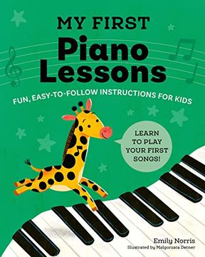 portada My First Piano Lessons: Fun, Easy-To-Follow Instructions for Kids (en Inglés)