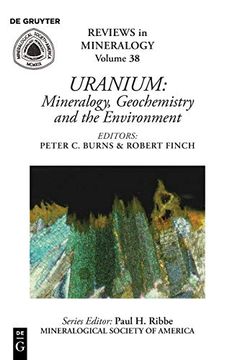 portada Uranium: Mineralogy, Geochemistry, and the Environment (Reviews in Mineralogy & Geochemistry) (en Inglés)