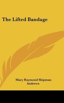 portada the lifted bandage (in English)