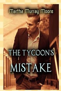 portada The Tycoon's Mistake (en Inglés)