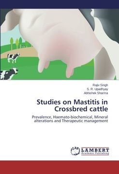portada Studies on Mastitis in Crossbred cattle: Prevalence, Haemato-biochemical, Mineral alterations and Therapeutic management