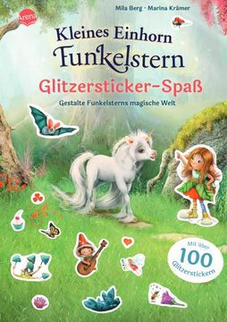 portada Kleines Einhorn Funkelstern. Glitzersticker-Spaß. Gestalte Funkelsterns Magische Welt (in German)