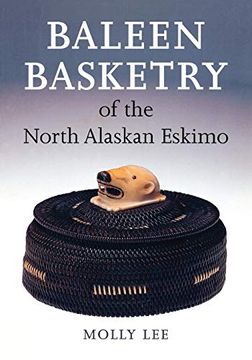 portada Baleen Basketry of the North Alaskan Eskimo (in English)