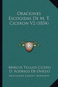 portada oraciones escogidas de m. t. ciceron v2 (1854) (en Inglés)