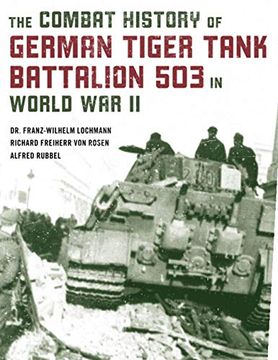 portada The Combat History of German Tiger Tank Battalion 503 in World war ii (in English)